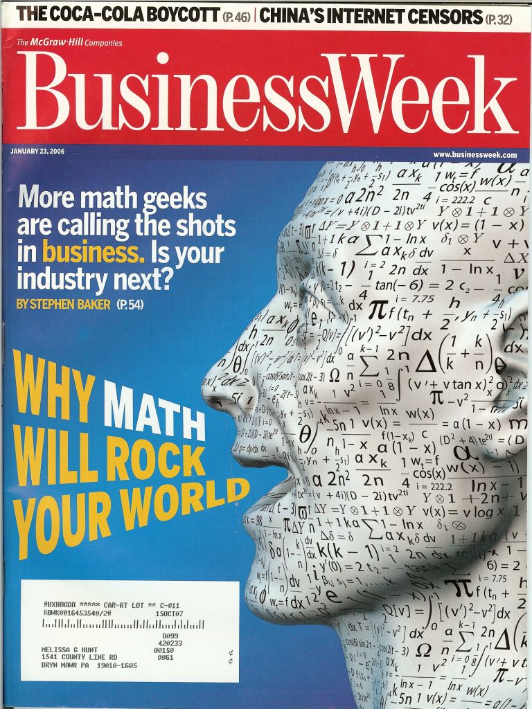 Lehigh University Garth Isaak - Business Week: More math geeks are calling the shots in business. Is your industry next?